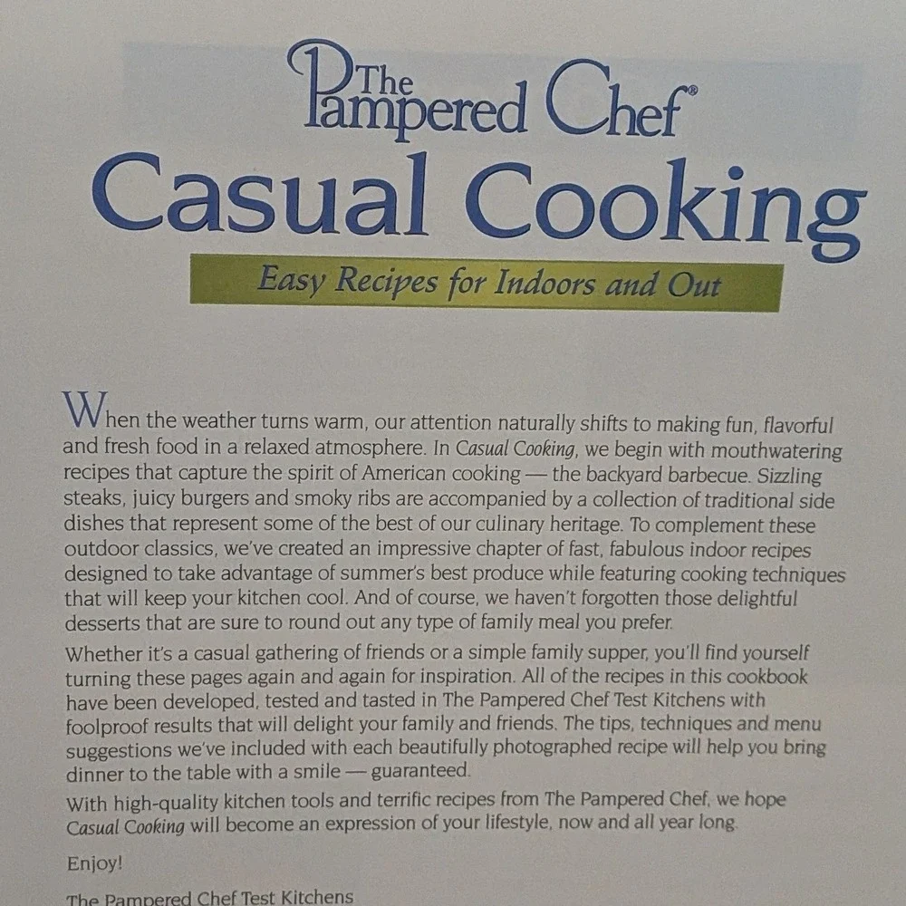 The Pampered Chef Casual‎ Cooking Easy Recipes for Indoors and Out 2002 Cookbook